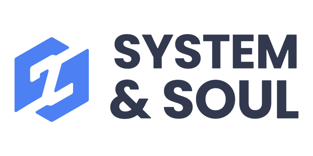 System & Soul