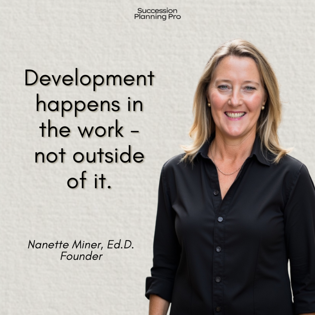 Quote: Development happens in the work, not outside of it.